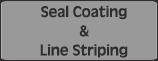 Seal Coating & Line Striping